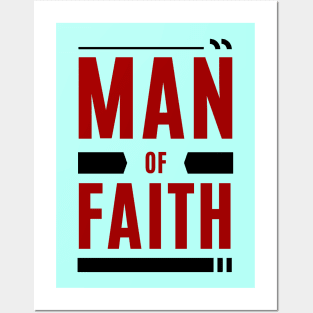 Man of Faith | Christian Posters and Art